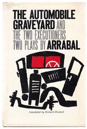 Cover of: The automobile graveyard by Fernando Arrabal