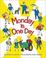 Cover of: Monday is one day