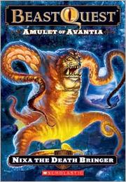 Cover of: Amulet of Avantia: Nixa the Death Bringer (Beast Quest) by 