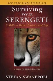 Surviving Your Serengeti by Stefan Swanepoel