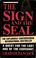 Cover of: The sign and the seal
