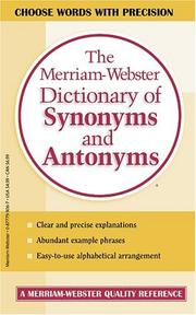 Cover of: The Merriam-Webster dictionary of synonyms and antonyms. by 