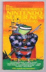 Cover of: Ultimate Unauthorized Nintendo Super NES Game Strategies by Corey Sandler