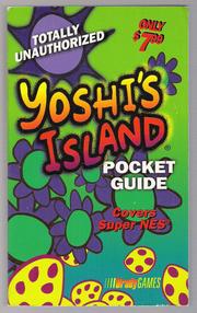 Cover of: Totally Unauthorized Yoshi's Island: Pocket Codes