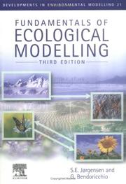Cover of: Fundamentals of Ecological Modelling, Third Edition (Developments in Environmental Modelling) by Sven Erik Jørgensen