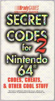 Secret Codes 2 for Nintendo 64 by BradyGames