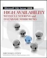Cover of: Microsoft SQL Server 2008 high availability with clustering & database mirroring