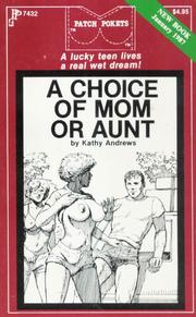 Cover of: A choice of mom or aunt