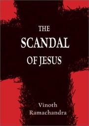 Cover of: The Scandal of Jesus | Vinoth Ramachandra