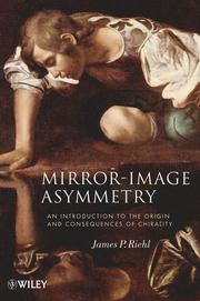 Cover of: Mirror-image asymmetry: an introduction to the origin and consequences of chirality