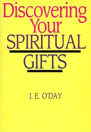 Cover of: Discovering Your Spiritual Gifts | J. E. O