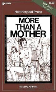 Cover of: More than a mother by Kathy Andrews