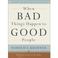 Cover of: When Bad Things Happen To Good People