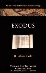 Cover of: Exodus (The Tyndale Old Testament Commentary Series) by R. Alan Cole