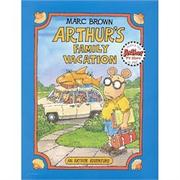Cover of: Arthur's Family Vacation (Arthur Adventure Series) by 