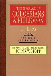 Cover of: The Message of Colossians and Philemon: Fullness and Freedom (Bible Speaks Today)