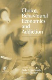 Cover of: Choice, Behavioural Economics and Addiction | 