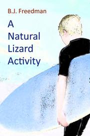 A Natural Lizard Activity by B.J. Freedman