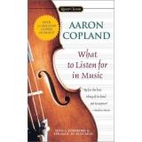 Cover of: What to Listen for in Music by Aaron Copland