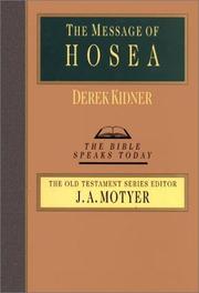 Cover of: Message of Hosea by Derek Kidner, Derek Kidner