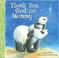 Cover of: Thank You, God, for Mommy