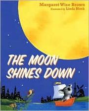 Cover of: The moon shines down