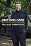 Cover of: Drie oorlogen by Maarten van Rossem