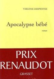 Cover of: Apocalypse Bébé by 