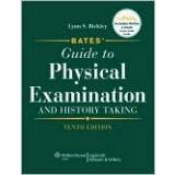 Cover of: Bates' Guide to Physical Examination and History Taking by Lynn S. Bickley