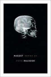 Cover of: Maggot: poems