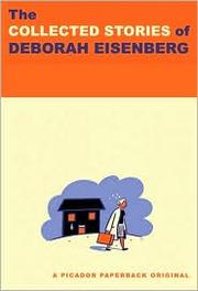 Cover of: The collected stories of Deborah Eisenberg
