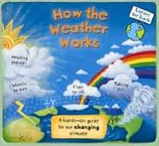 Cover of: How the Weather Works by 