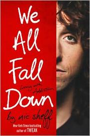 We All Fall Down by Nic Sheff