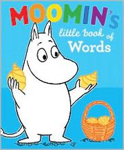 Cover of: Moomin's Little Book of Words
