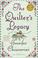 Cover of: The Quilter's Legacy: An Elm Creek Quilts Novel