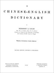 Cover of: A Chinese-English dictionary by Herbert Allen Giles, Herbert Allen Giles