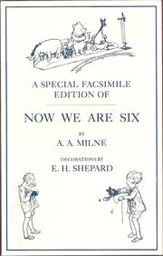 Cover of: Now we are six by by A.A. Milne ; with decorations by Ernest H. Shepard