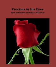 Precious in His Eyes by Cymbeline Villamin