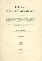 Cover of: Klio by In Verbindung mit J. Beloch, ..., C. G. Brandis, ..., G. Busolt, ..., R. Cagnat, ..., A. v. Domaszewski, ..., F. K. Ginzel, ..., F. Hiller v. Gaertringen, ..., F. Haverfield, ..., Chr. Hülsen, ..., E. Kornemann, ..., J. Kromayer, ..., P. M. Meyer, ..., B. Niese, ..., E. Pais, ..., R. Pöhlmann, ..., M. Rostowzew, ..., R. v. Scala, ..., O. Seeck, ..., K. Sethe, ..., G. Steindorff, ..., H. Swoboda, ..., C. Wachsmuth, ... und Anderen herausgegeben von C. F. Lehmann, ...