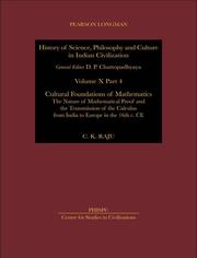 Cover of: Cultural Foundations of Mathematics: The Nature of Mathematical Proof and the Transmission of the Calculus from India to Europe in the 16th c. CE