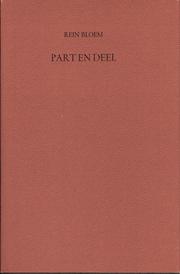 Cover of: Part en deel: gekozen gedichten