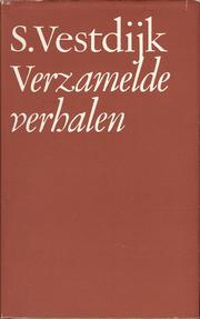 Cover of: Verzamelde verhalen by S. Vestdijk