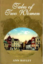 Tales of Two Women by Ann Bayley