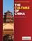 Cover of: The culture of China