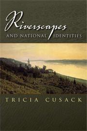 Cover of: Riverscapes and national identities | Tricia Cusack