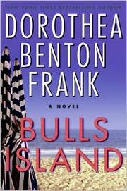 Cover of: Bulls Island by Dorothea Benton Frank