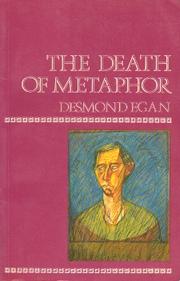 The death of metaphor by Desmond Egan