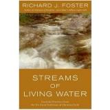 Cover of: Streams of Living Water by Richard J. Foster