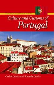 Cover of: Culture and customs of Portugal