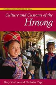 Cover of: Culture and customs of the Hmong by G. Y. Lee